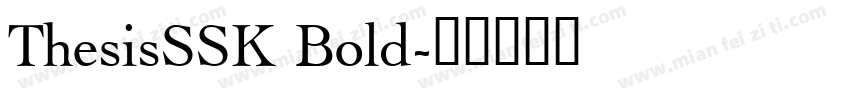 ThesisSSK Bold字体转换